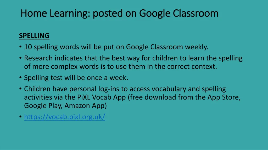 home learning posted on google classroom home