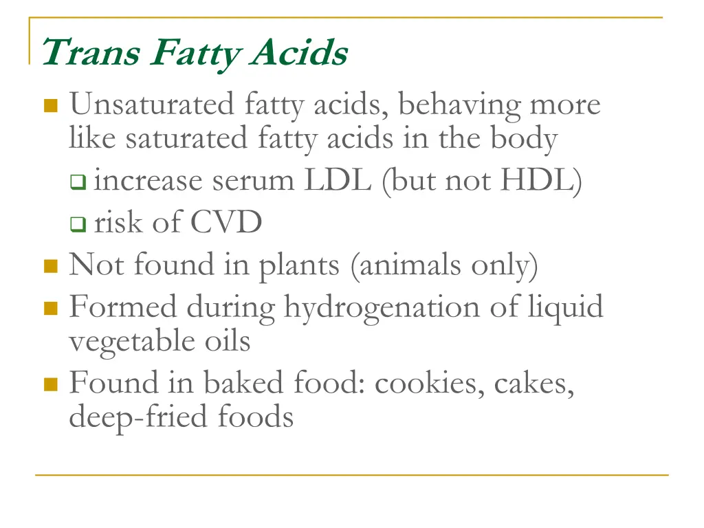trans fatty acids unsaturated fatty acids