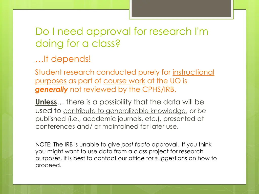 do i need approval for research i m doing