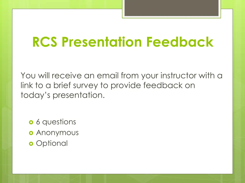rcs presentation feedback