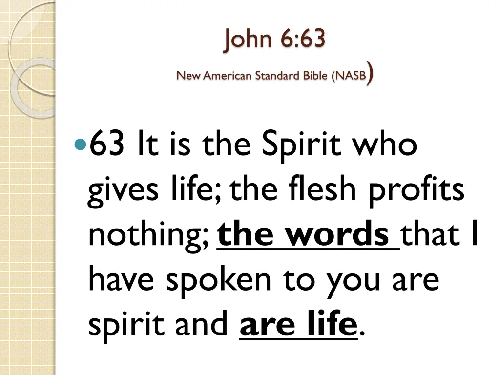 john 6 63 new american standard bible nasb