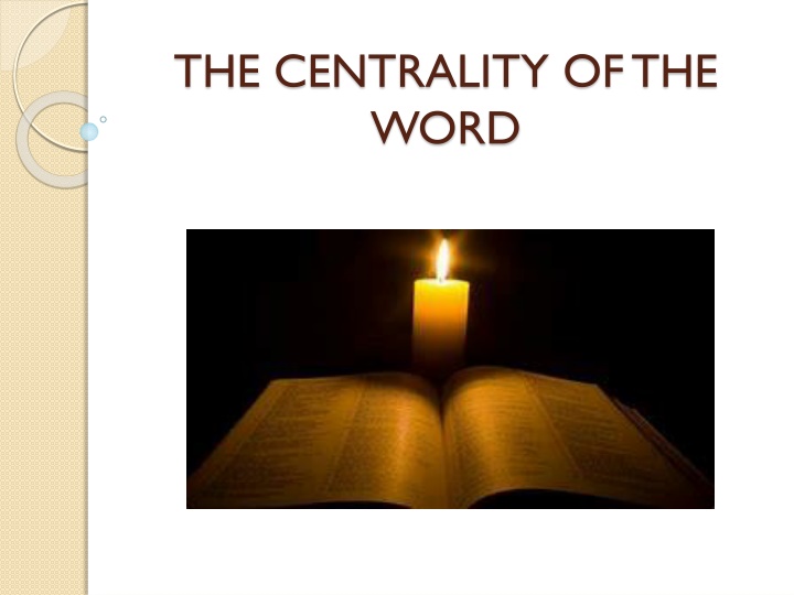 the centrality of the word