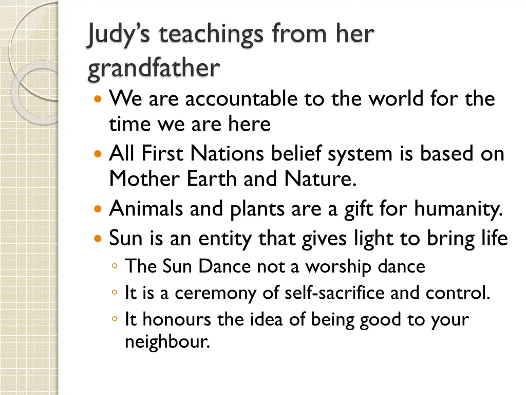 judy s teachings from her grandfather