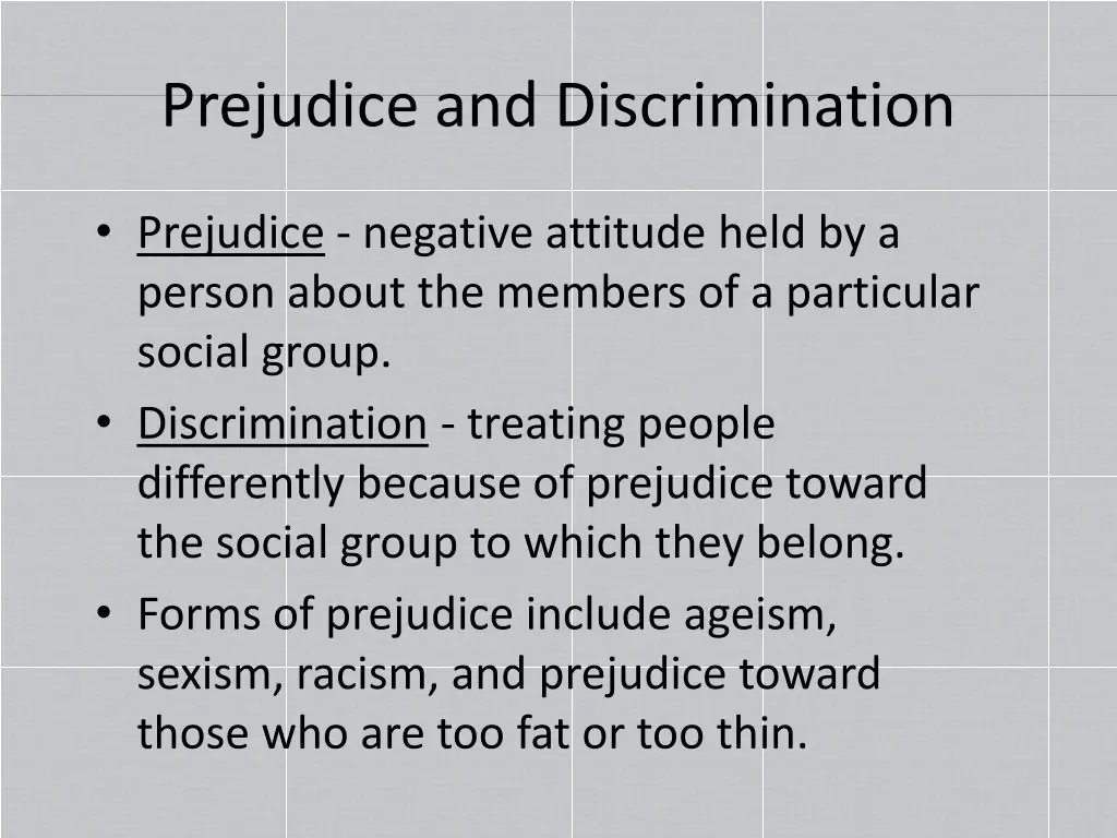 prejudice and discrimination