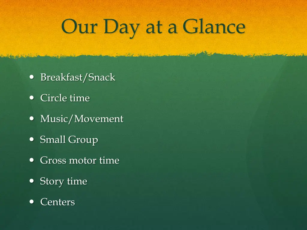 our day at a glance