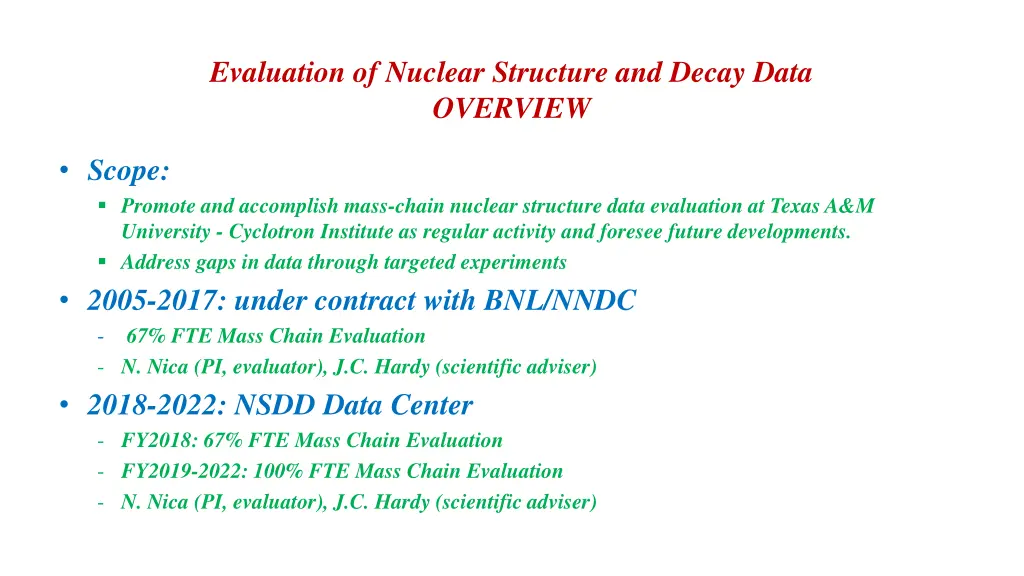 evaluation of nuclear structure and decay data