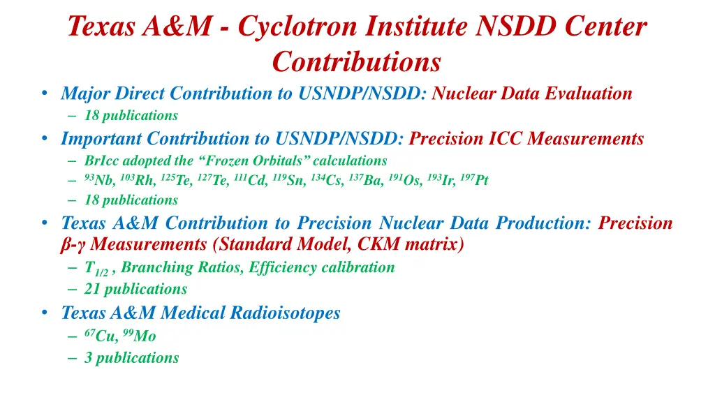 texas a m cyclotron institute nsdd center
