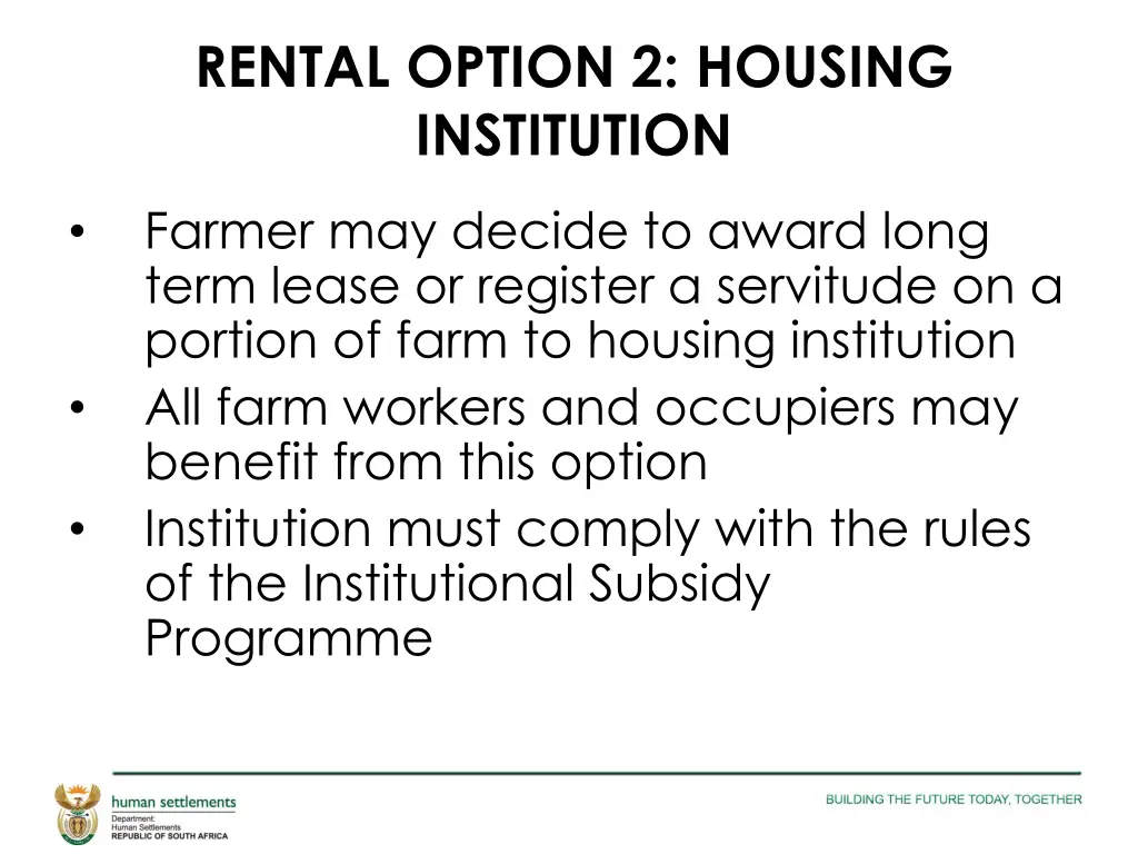 rental option 2 housing institution