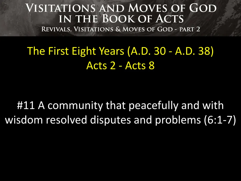 the first eight years a d 30 a d 38 acts 2 acts 8 10