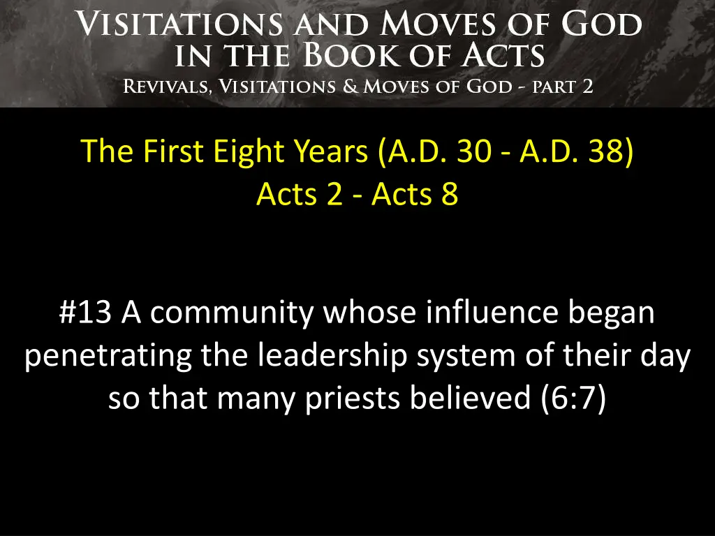 the first eight years a d 30 a d 38 acts 2 acts 8 12