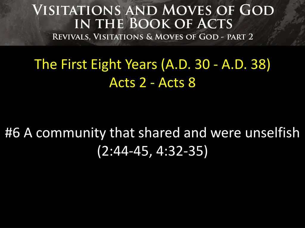 the first eight years a d 30 a d 38 acts 2 acts 8 5