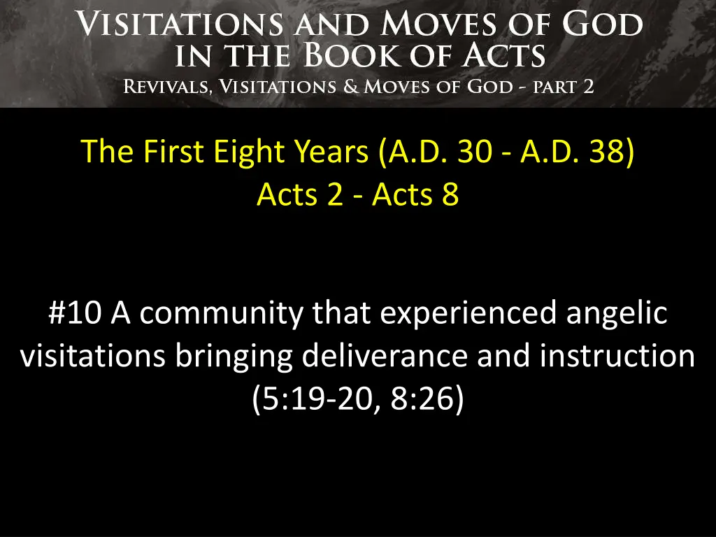 the first eight years a d 30 a d 38 acts 2 acts 8 9