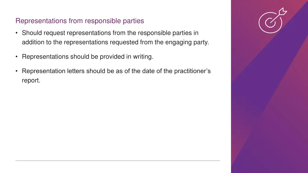 representations from responsible parties