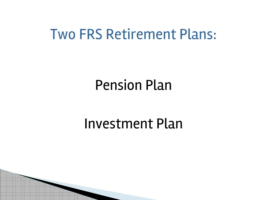 two frs retirement plans