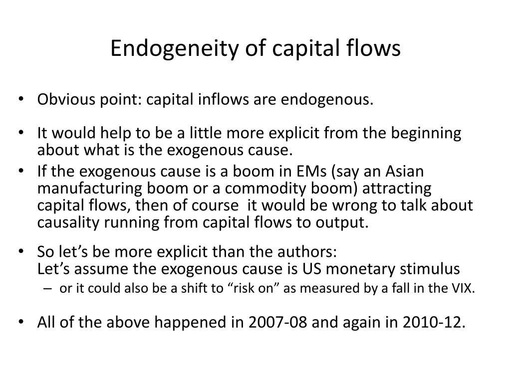 endogeneity of capital flows