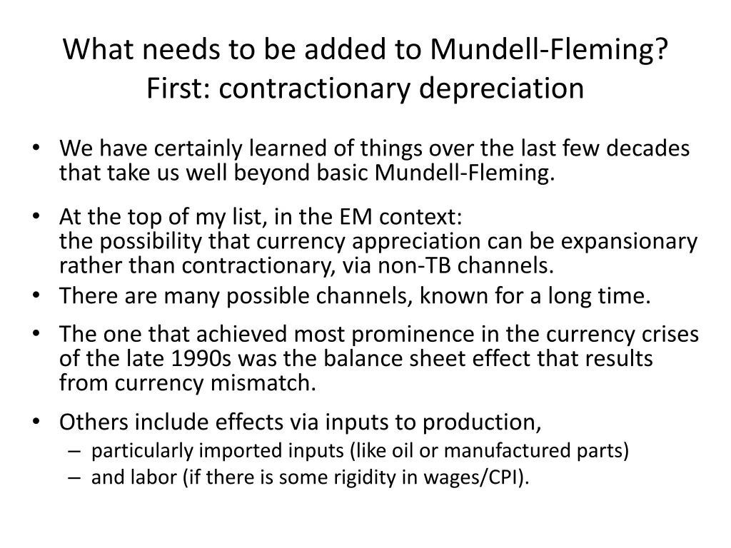 what needs to be added to mundell fleming first