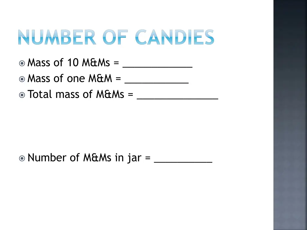 number of candies 1