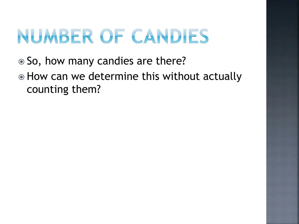 number of candies