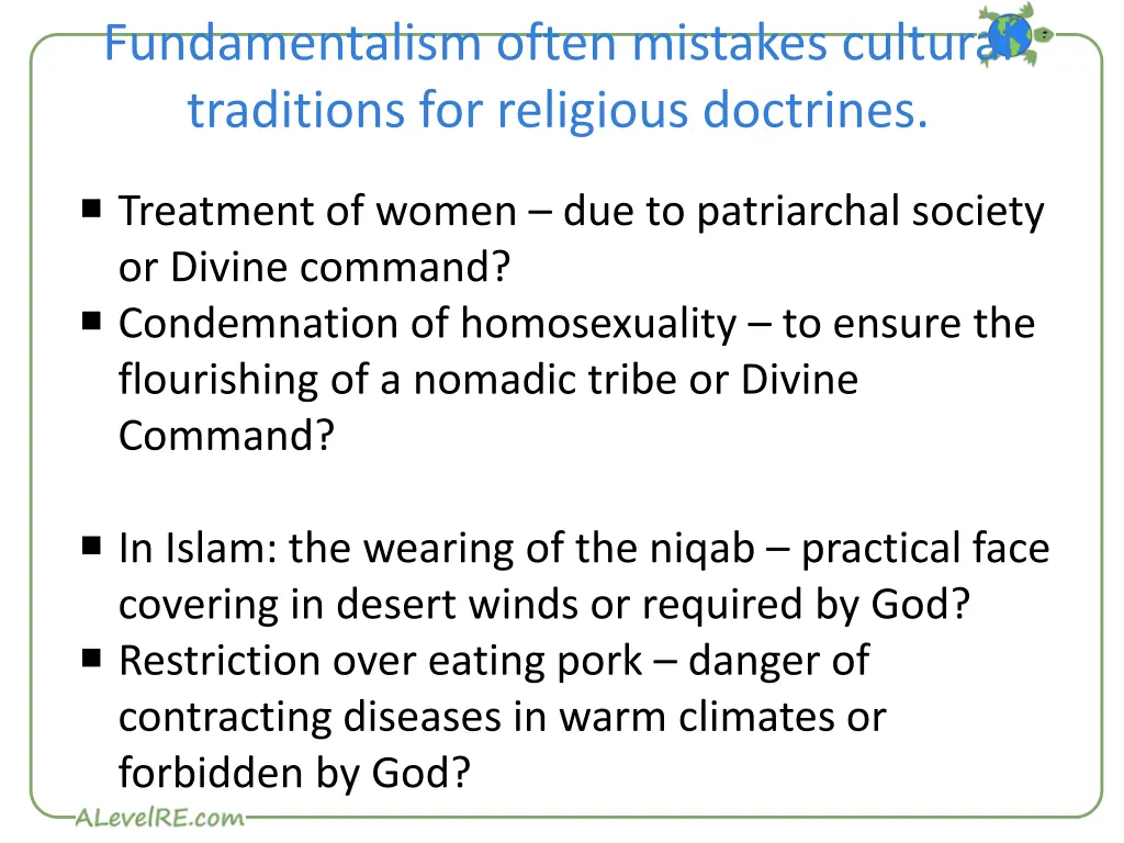 fundamentalism often mistakes cultural traditions