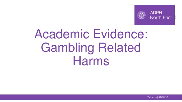 academic evidence gambling related harms