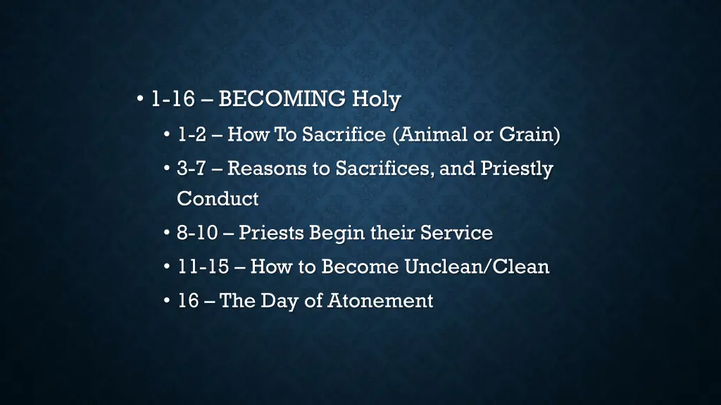 1 16 becoming holy 1 2 how to sacrifice animal