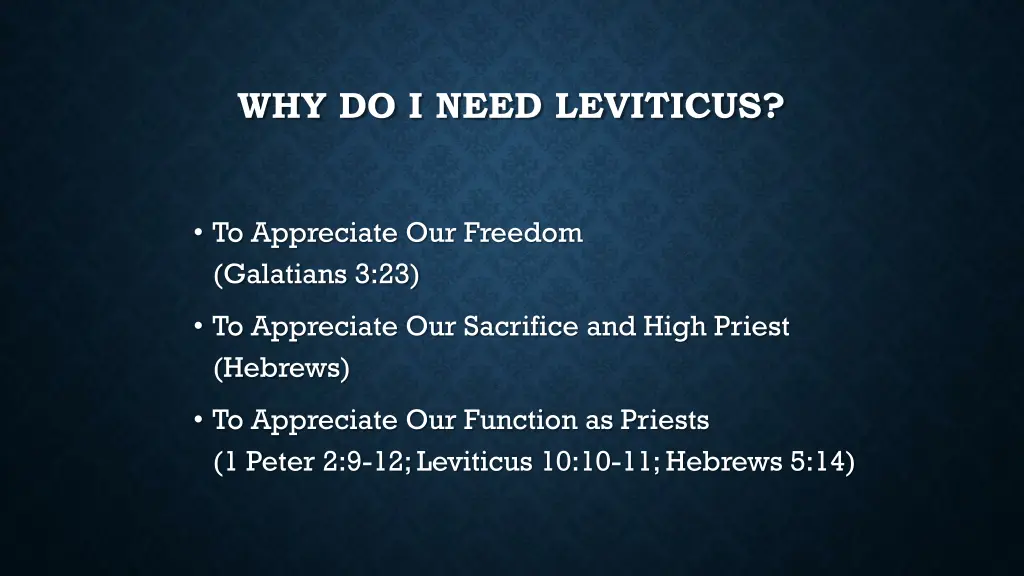 why do i need leviticus 1