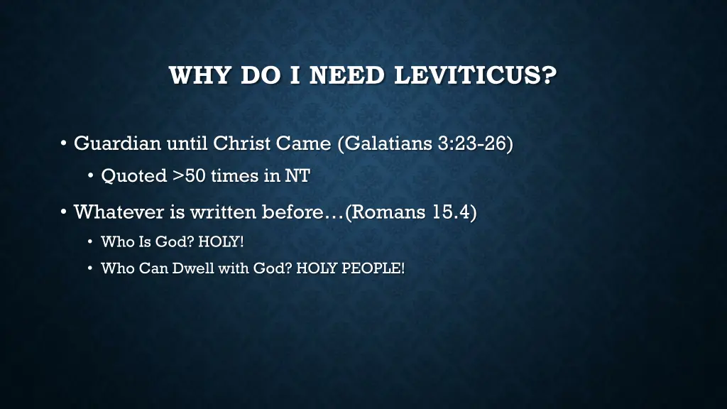 why do i need leviticus