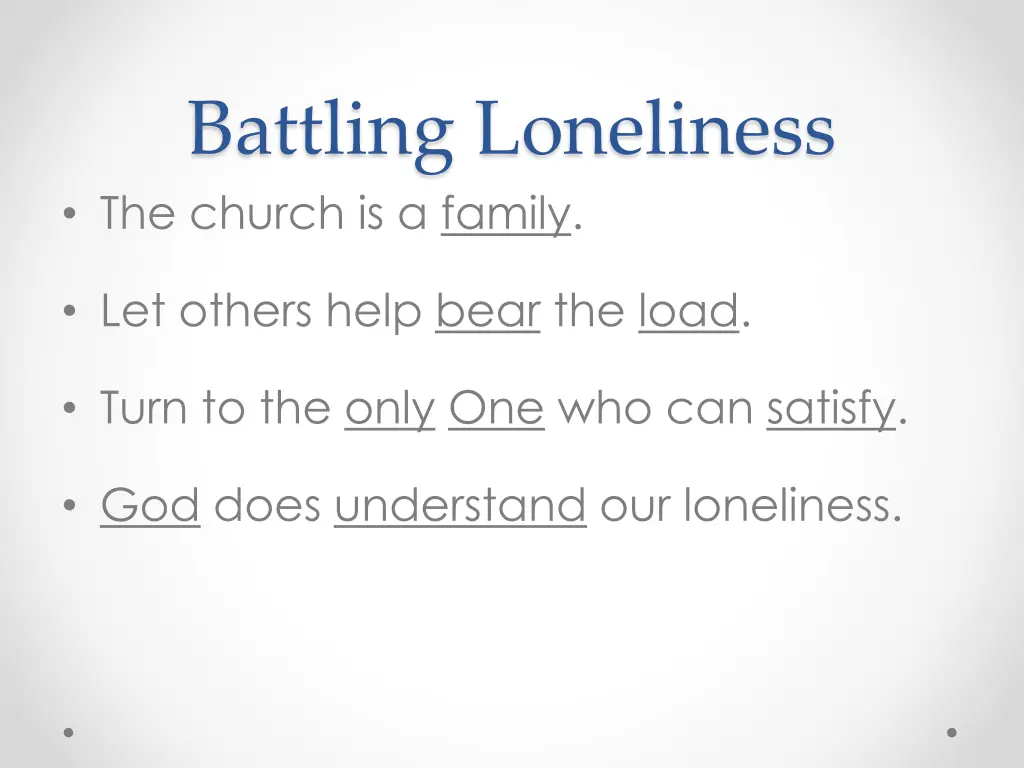 battling loneliness the church is a family 2