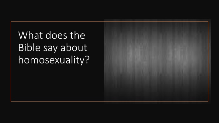 what does the bible say about homosexuality