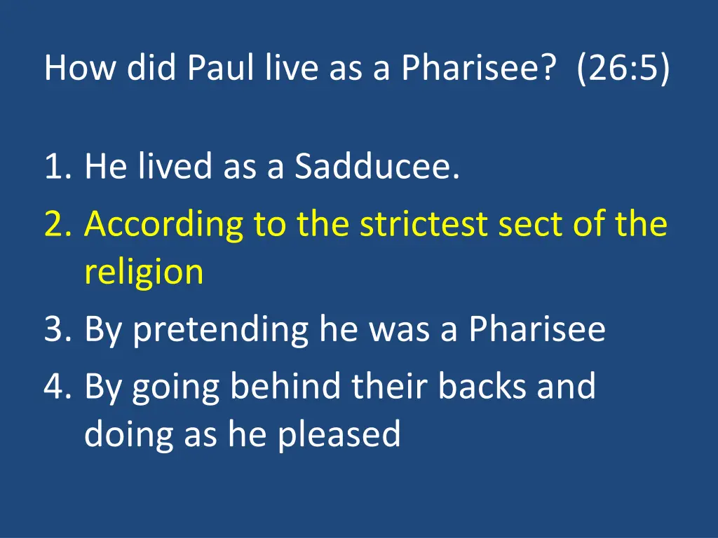 how did paul live as a pharisee 26 5 1
