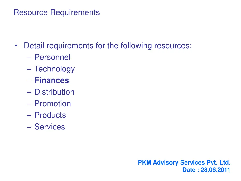 resource requirements