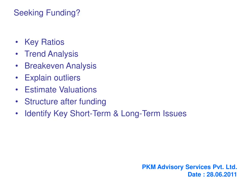 seeking funding