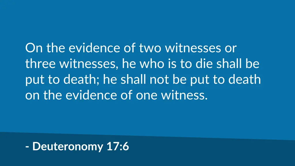 on the evidence of two witnesses or three