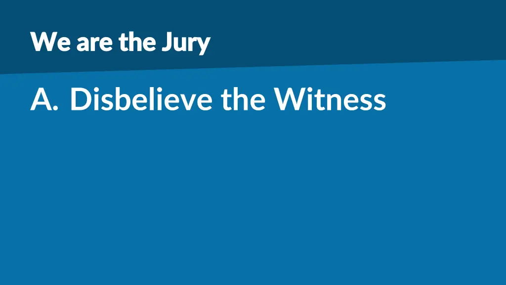 we are the jury we are the jury