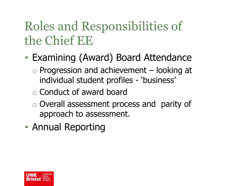 roles and responsibilities of the chief