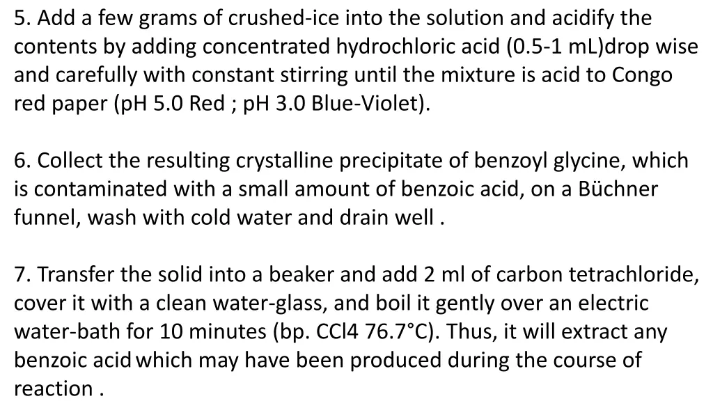 5 add a few grams of crushed ice into