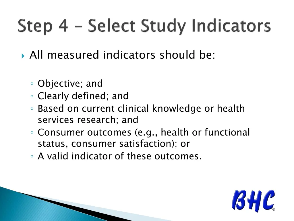 all measured indicators should be