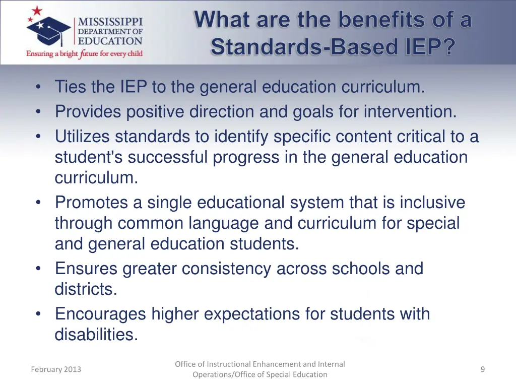 what are the benefits of a standards based iep