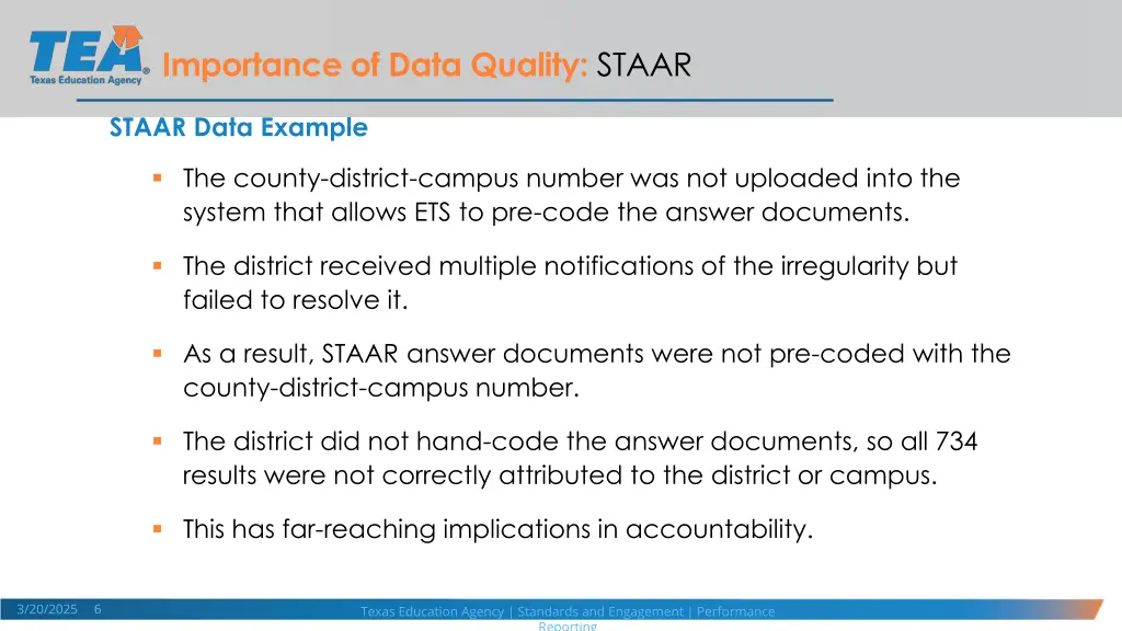 importance of data quality staar 2