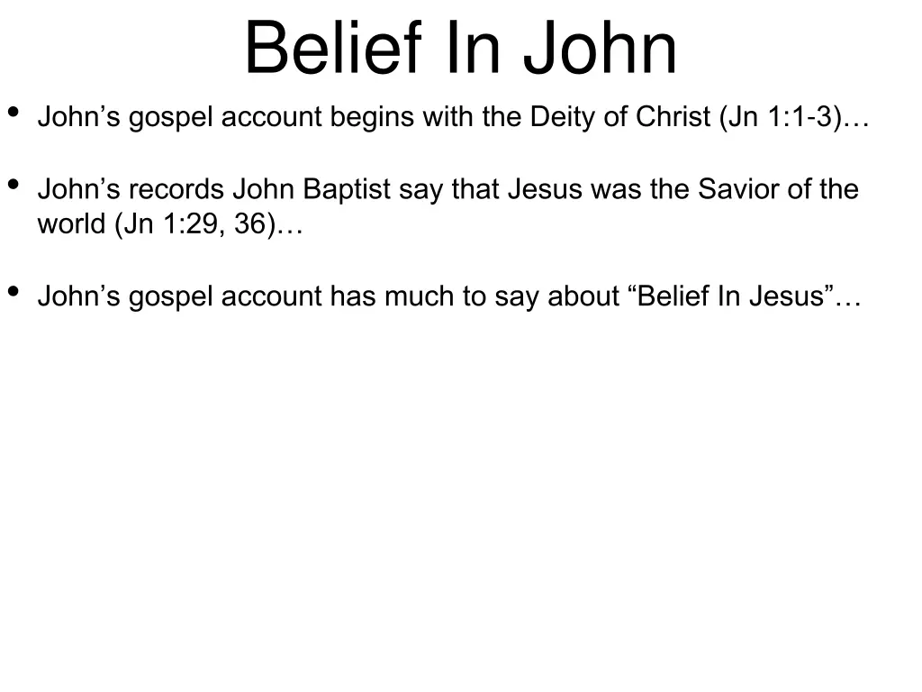 belief in john 2