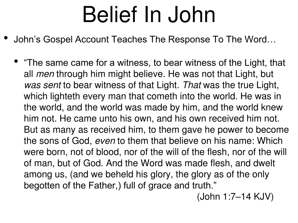 belief in john 8