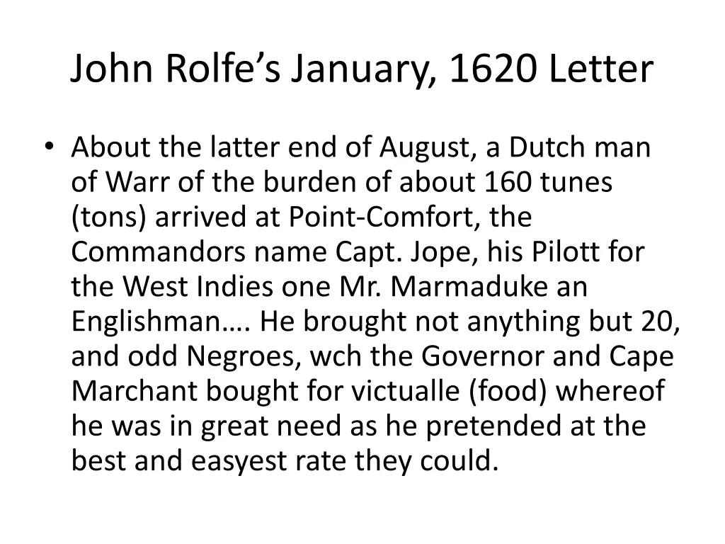 john rolfe s january 1620 letter