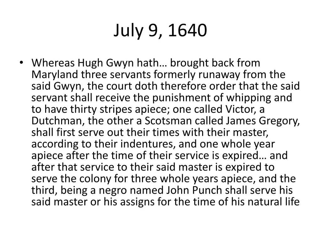 july 9 1640