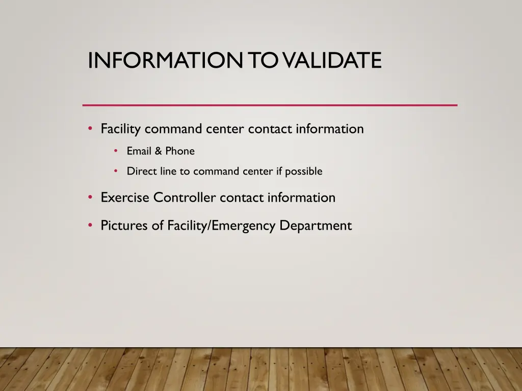 information to validate
