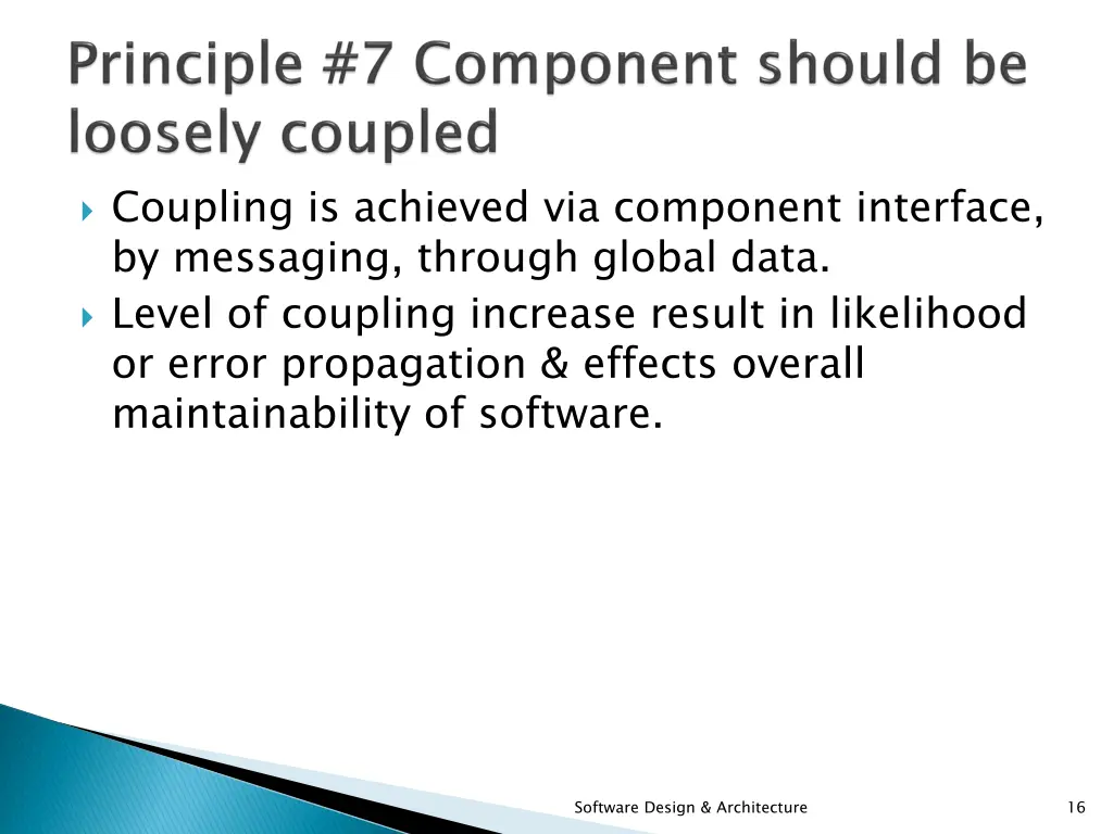 coupling is achieved via component interface