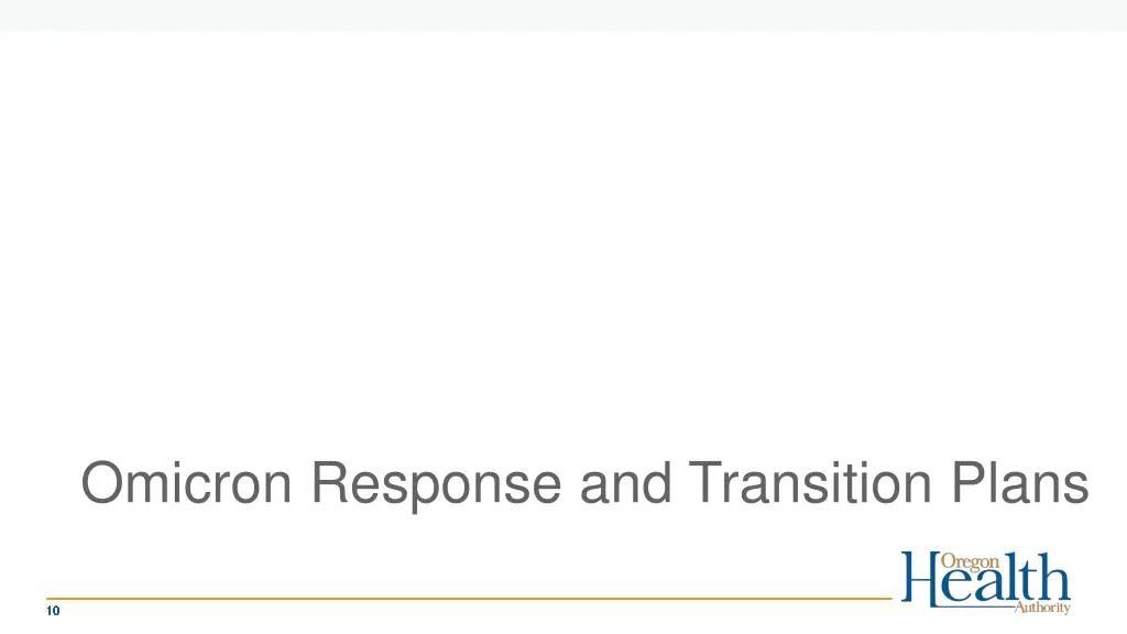 omicron response and transition plans