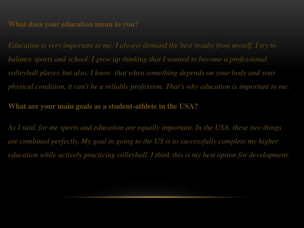 what does your education mean to you