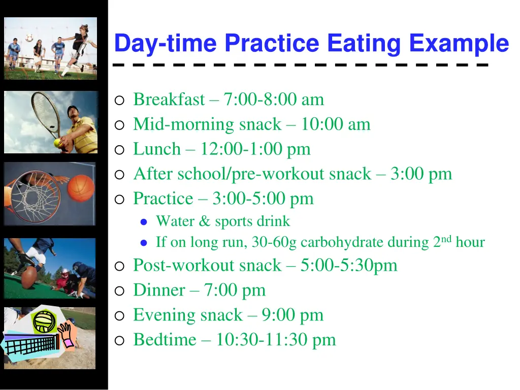 day time practice eating example