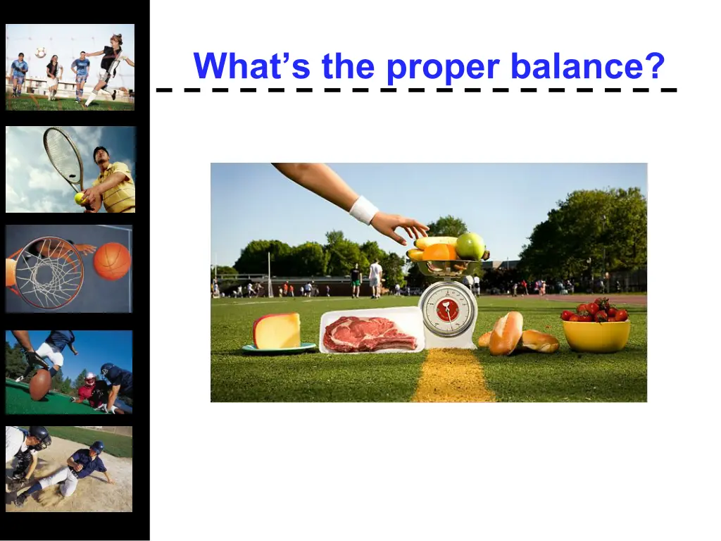 what s the proper balance