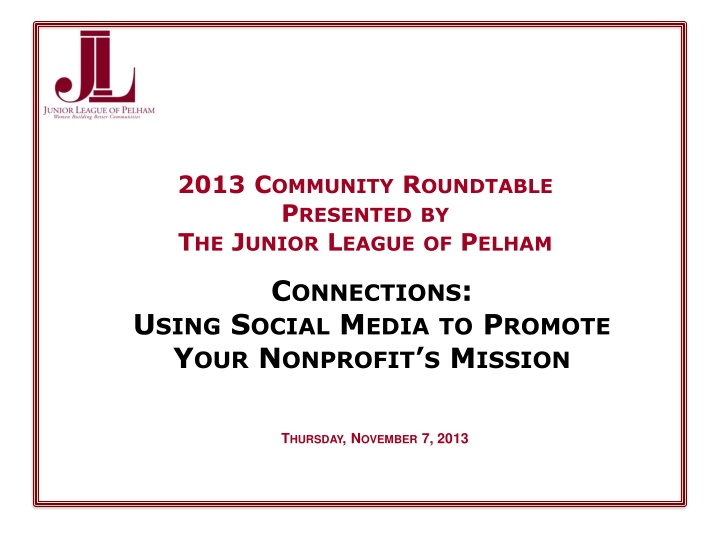 2013 c ommunity r oundtable p resented